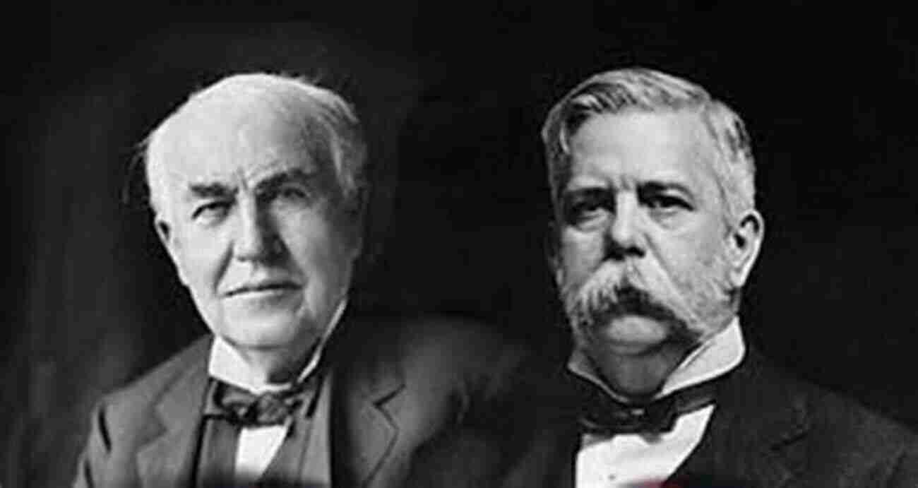 A Meeting Between Edison And Westinghouse During The First Standards War AC/DC: The Savage Tale Of The First Standards War