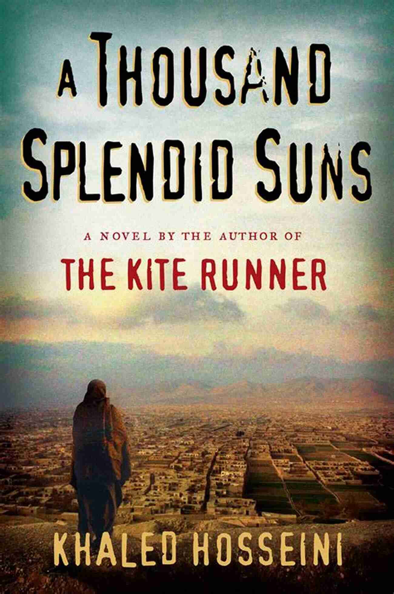 A Thousand Splendid Suns By Khaled Hosseini Supersummary Study Guide: A Thousand Splendid Suns By Khaled Hosseini (SuperSummary)