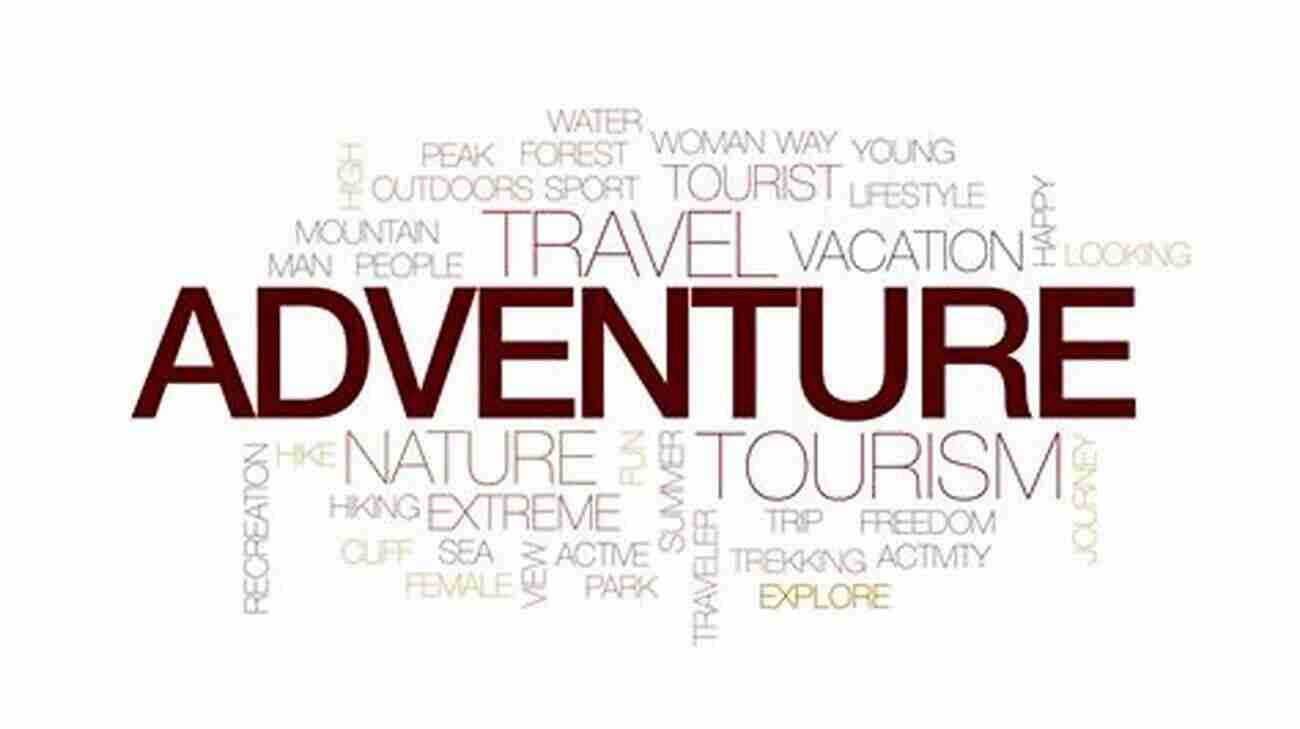 A Word Cloud With The Word 'Adventure' Written In Various Colorful Fonts. The Grandparent S Guide Of I Am Affirmations : The ABC S Of Positive Sayings For Grandchildren (The I AM Series)