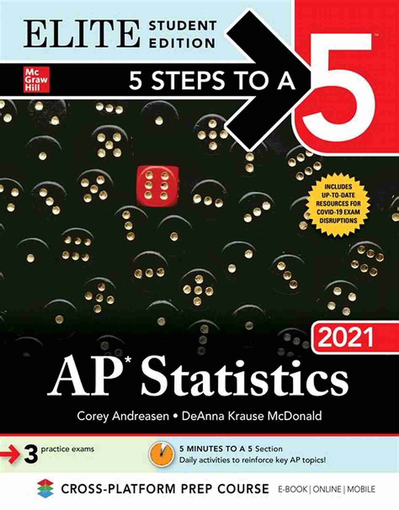 Ap Statistics 2021 Elite Student Edition 5 Steps To A 5: AP Statistics 2021 Elite Student Edition