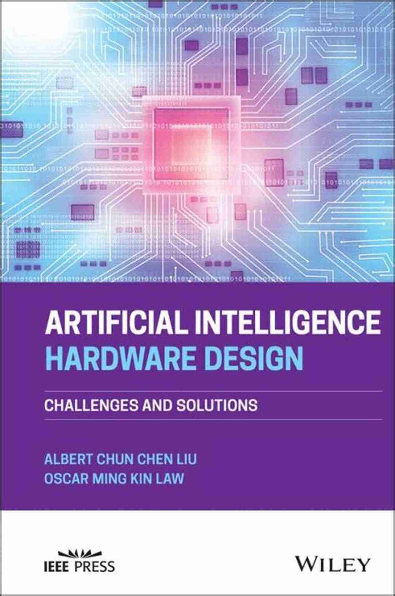 Artificial Intelligence Hardware Design Challenges And Solutions Artificial Intelligence Hardware Design: Challenges And Solutions