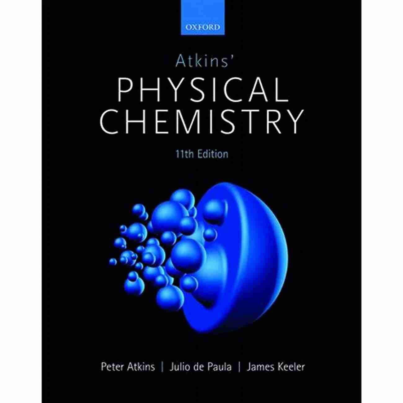 Atkins Physical Chemistry 11e 11th Edition Atkins Physical Chemistry 11e 11th Edition Edition