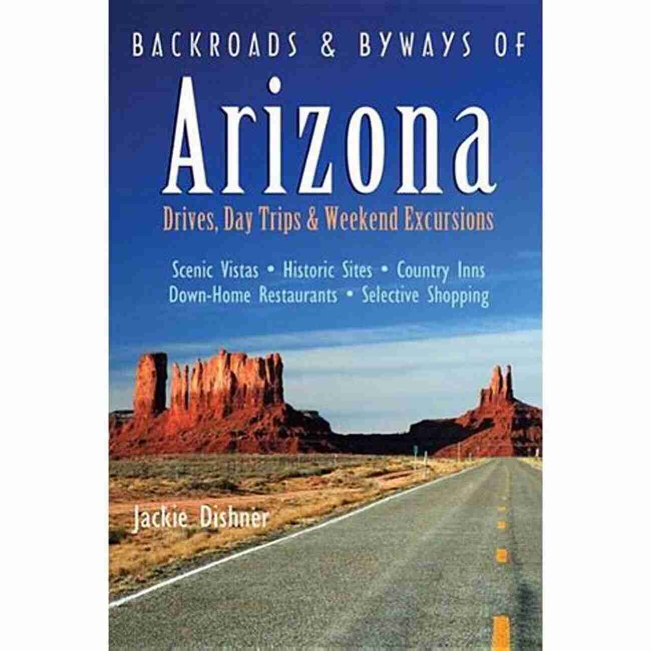 Backroads Of Arizona Backroads Of Arizona (Back Roads)