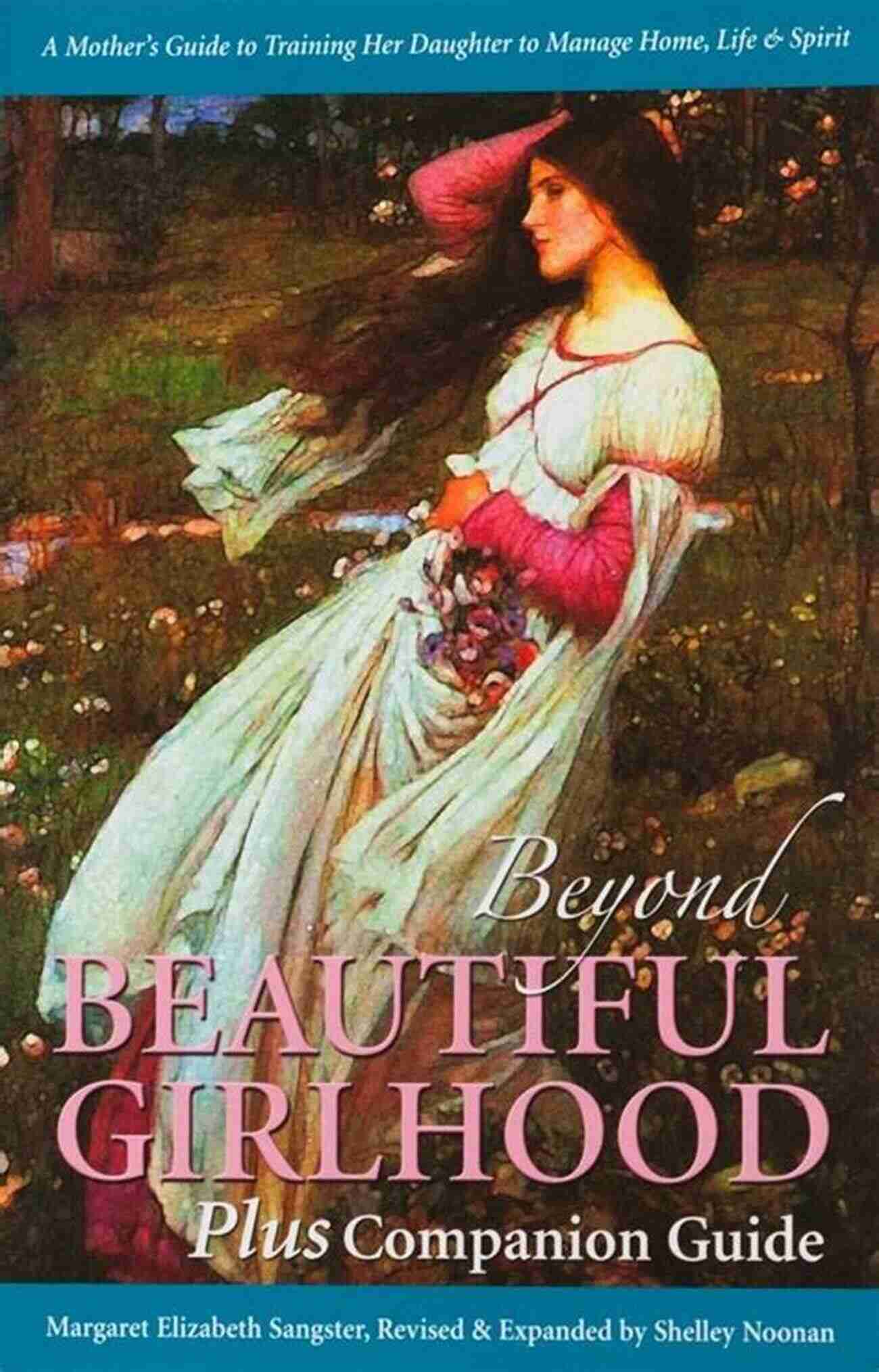 Beyond Beautiful Girlhood Plus Companion Guide