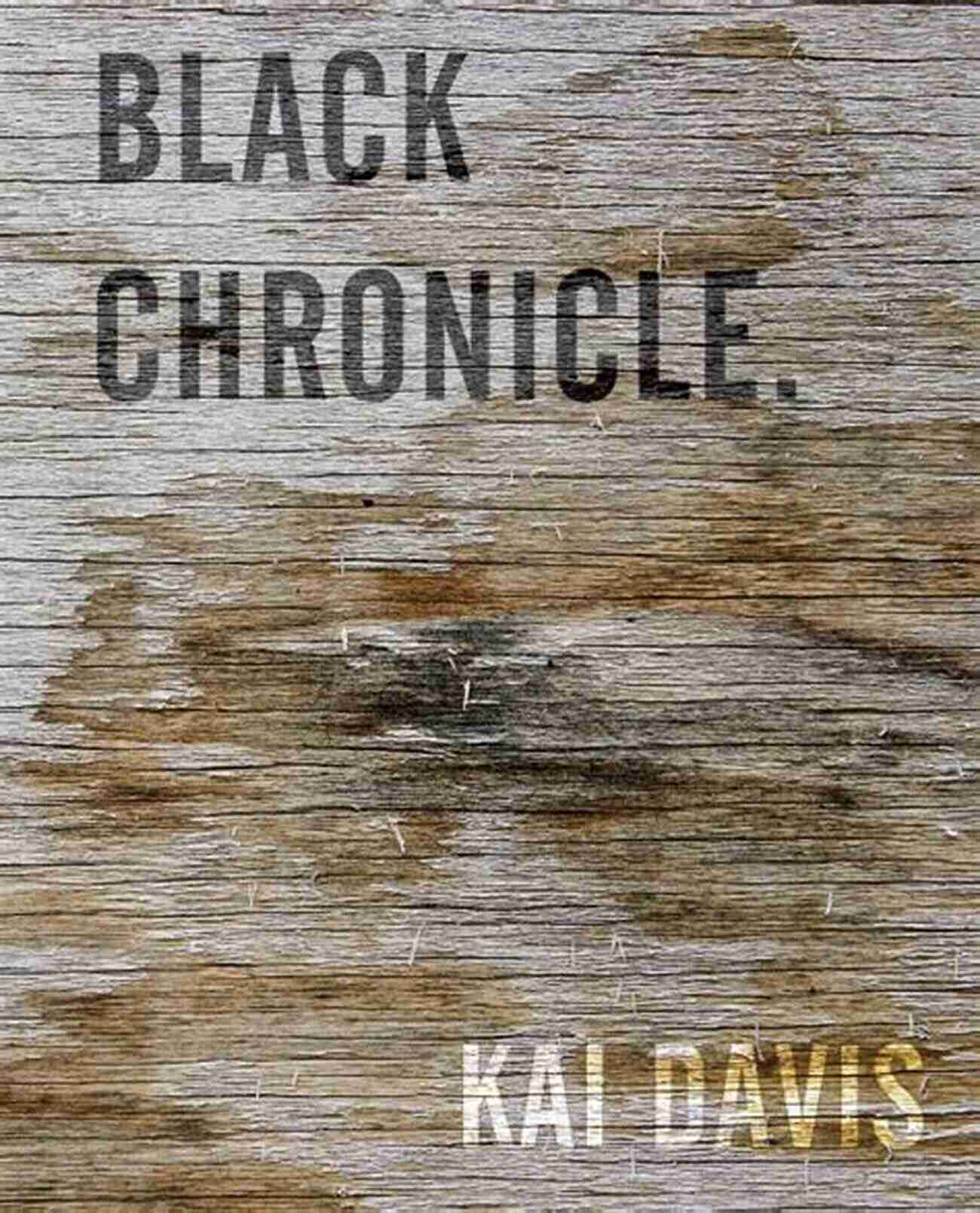 Black Salvage The Black Chronicles Unveiling The Untold Stories Black Salvage (The Black Chronicles 4)