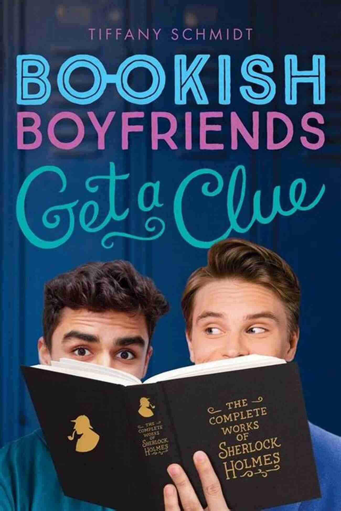 Bookish Boyfriends Novel Get Clue Get A Clue: A Bookish Boyfriends Novel