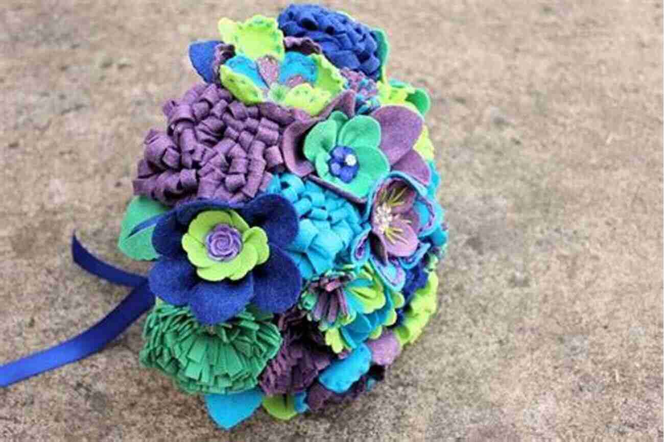 Colorful And Vibrant Felt Flower Bouquet Felt Decorations: 15 Eye Popping Projects To Create