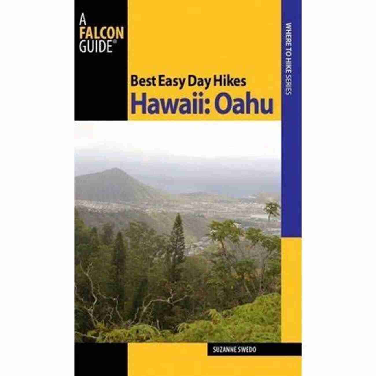 Diamond Head Trail Best Easy Day Hikes Hawaii: Oahu (Best Easy Day Hikes Series)