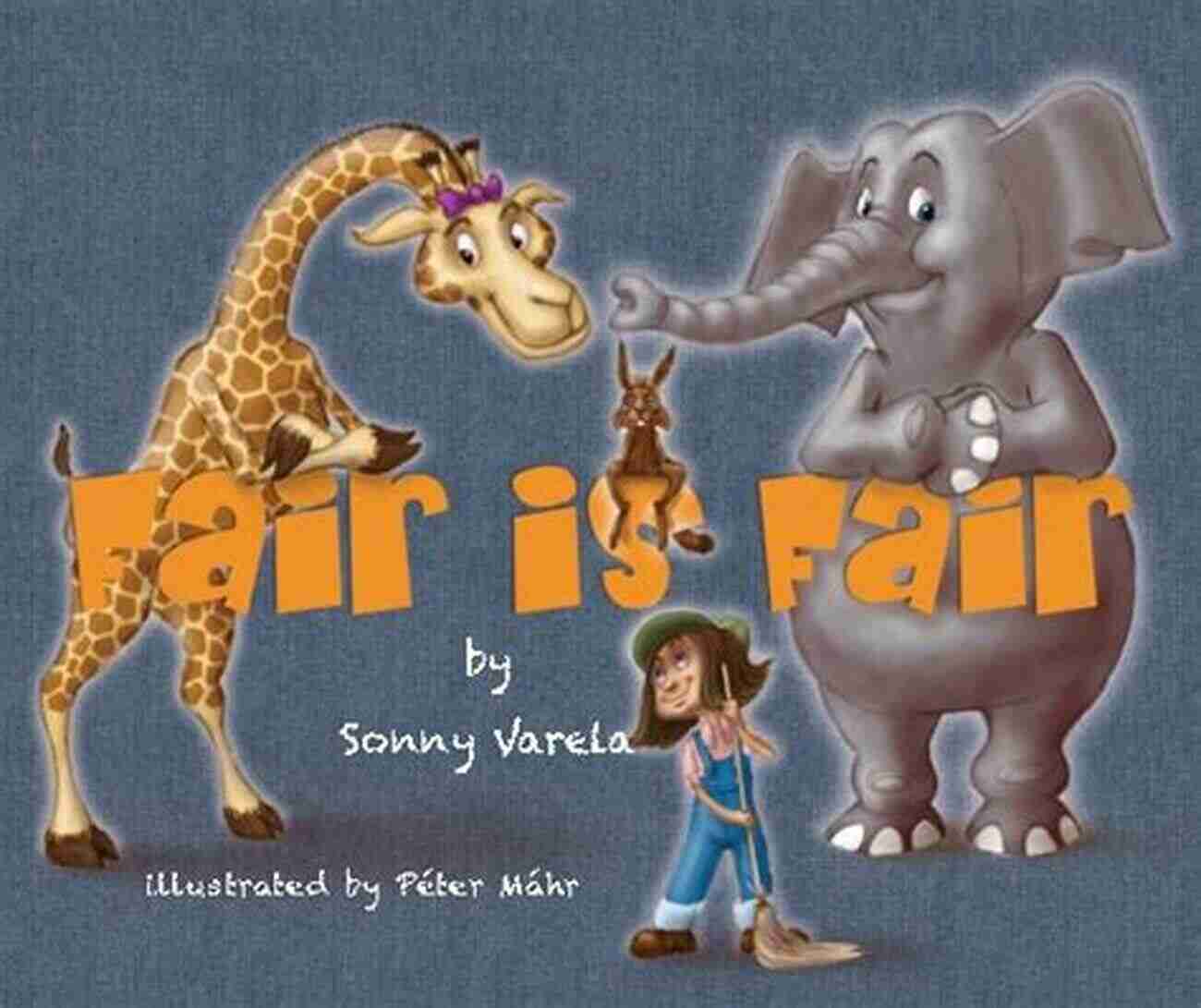 Fair Is Fair Sonny Varela, The Symbol Of Justice Fair Is Fair Sonny Varela