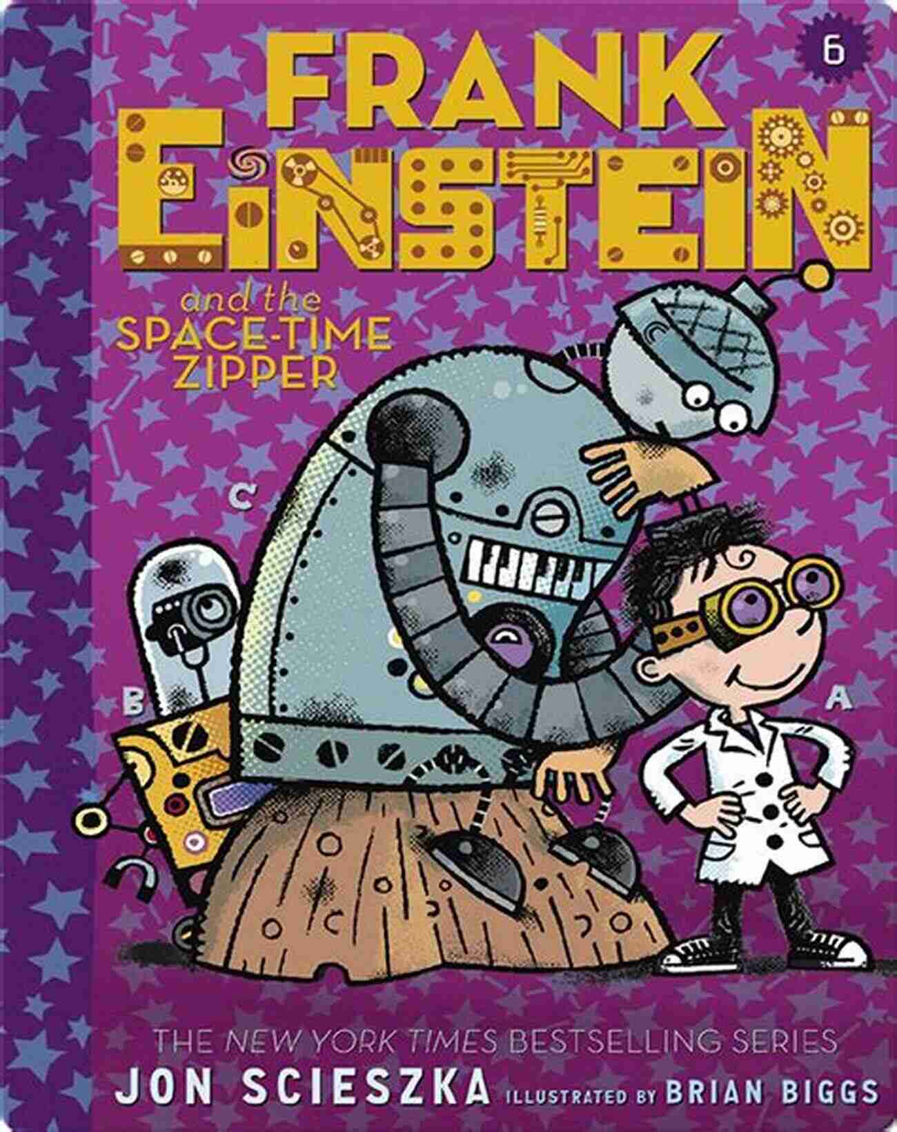 Frank Einstein And The Space Time Zipper Book Cover Frank Einstein And The Space Time Zipper (Frank Einstein #6): Six