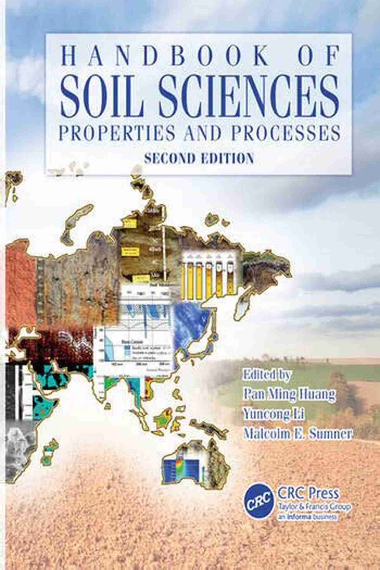 Handbook Of Soil Sciences Two Volume Set The Ultimate Comprehensive Guide For Soil Enthusiasts Handbook Of Soil Sciences (Two Volume Set)