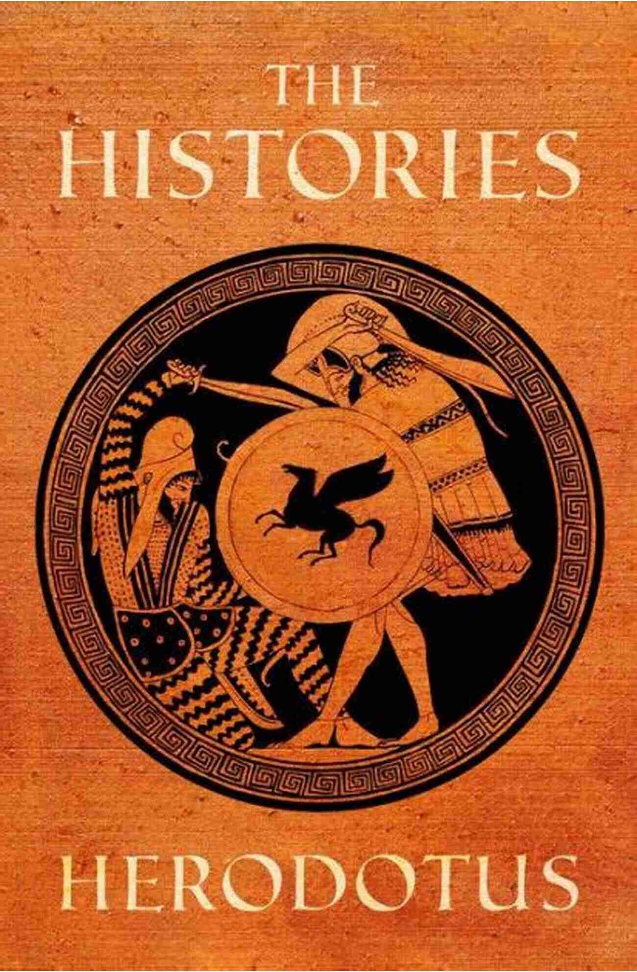 Herodotus The Histories Book Cover Herodotus: The Histories Herodotus