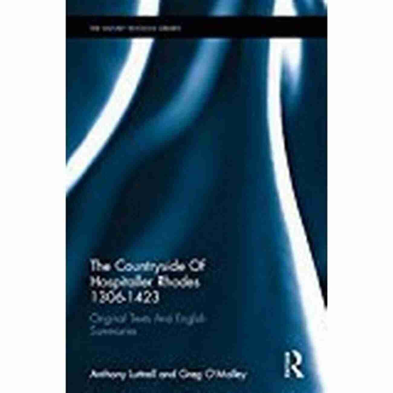 Immersing In The Sights, Sounds, And Scents Of The Hospitaller Rhodes Countryside: Vibrant Flowers, Soothing Bird Songs, And Fresh Earthy Scents The Countryside Of Hospitaller Rhodes 1306 1423: Original Texts And English Summaries (The Military Religious Orders History Sources And Memory)