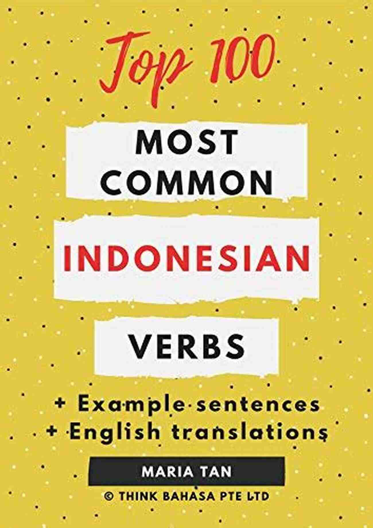 Indonesian Culture Top 100 Most Common Indonesian Verbs (Easy Indonesian 1)