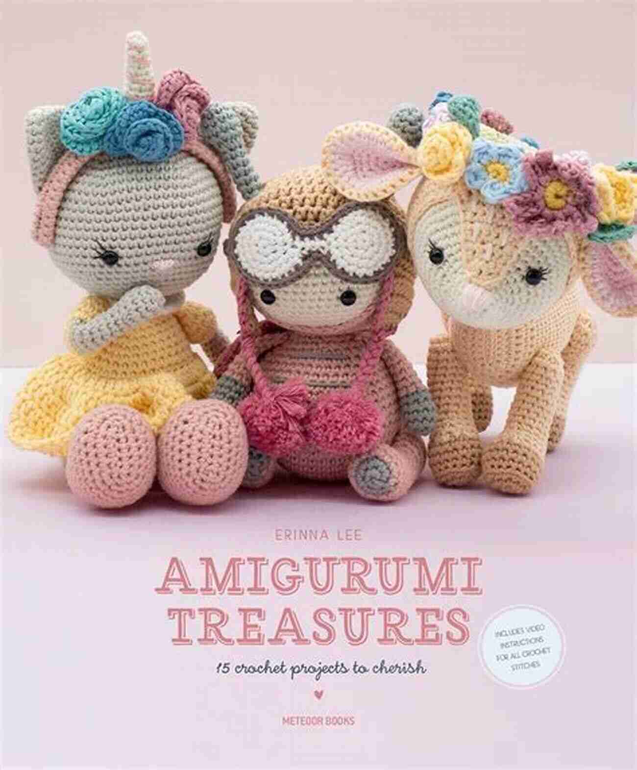 Joy Of Amigurumi Beautifully Crafted Animals To Cherish DIY GUIDE TO AMIGURUMI: Every Beginners Guide To Get You Started In Amigurumi With Patterns