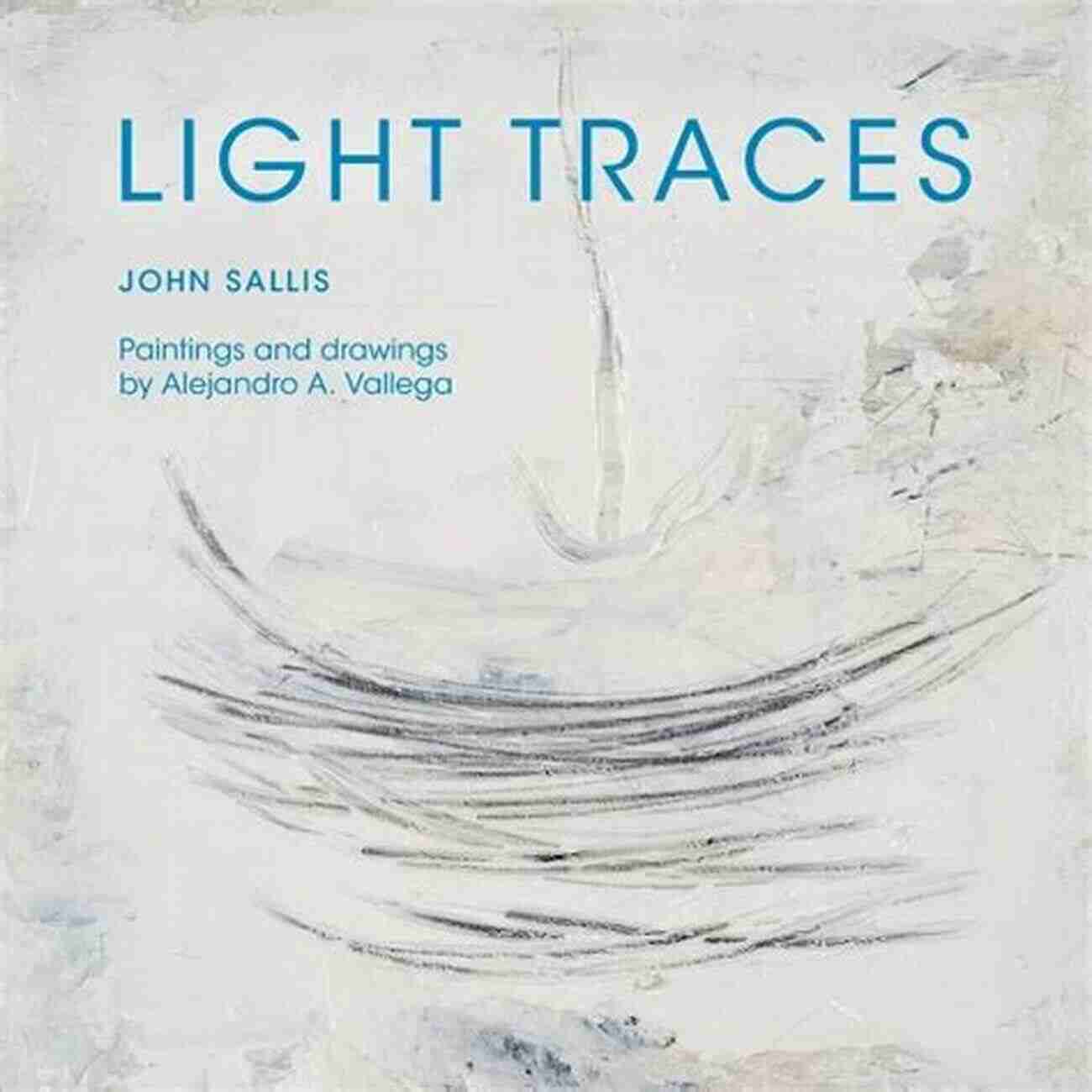 Light Traces Studies In Continental Thought Light Traces (Studies In Continental Thought)