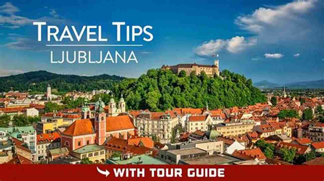 Ljubljana Castle Ljubljana 2020 : 20 Cool Things To Do During Your Trip To Ljubljana: Top 20 Local Places You Can T Miss (Travel Guide Ljubljana Slovenia )