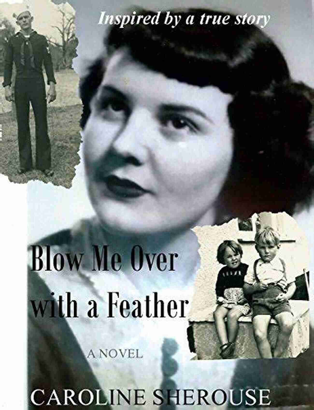 Meet Unforgettable Characters In Blow Me Over With Feather Lizzie Life Book Blow Me Over With A Feather (Lizzie S Life Book 1)