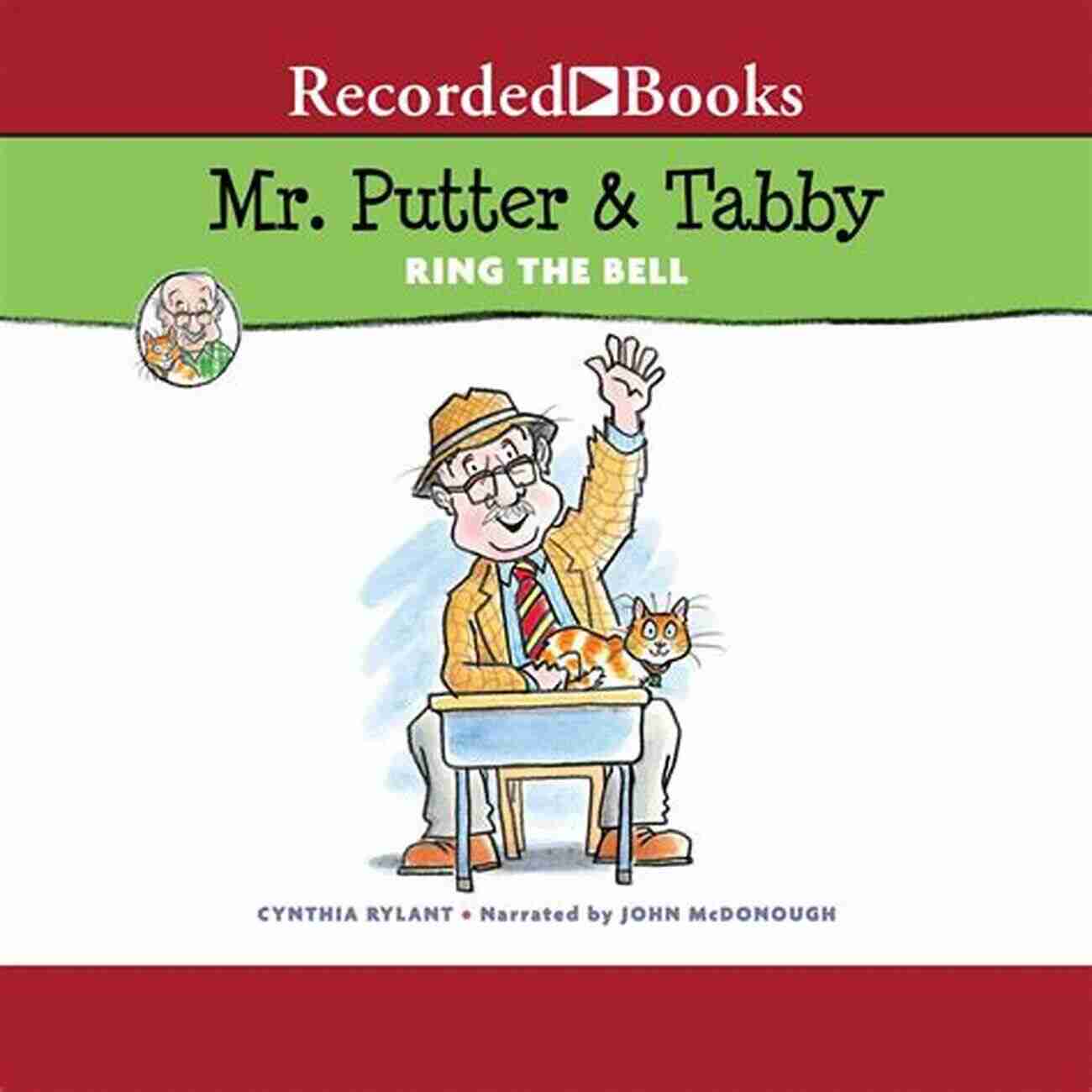 Mr Putter And Tabby Ring The Bell Cover Illustration Mr Putter Tabby Ring The Bell