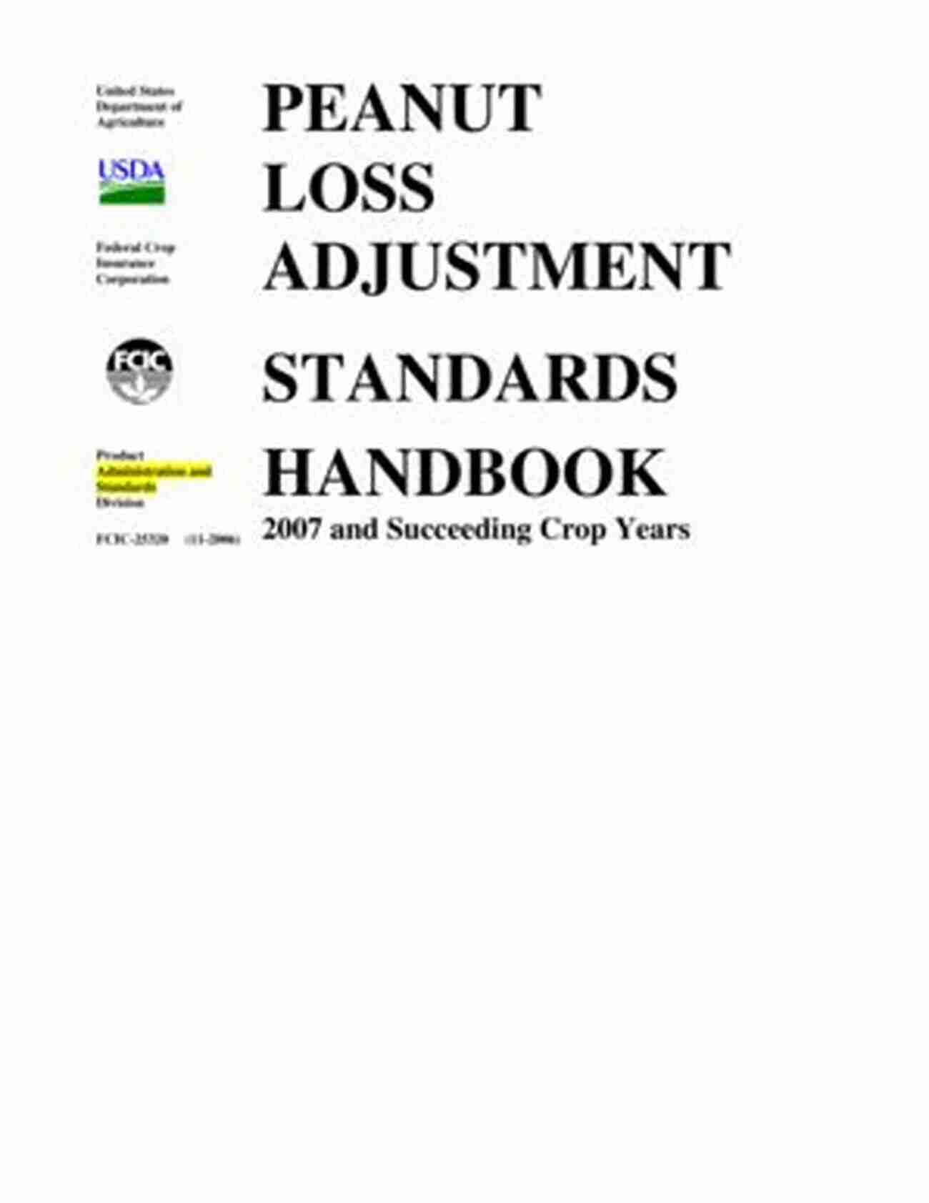 Peanut Loss Assessment 2018 Peanut Loss Adjustment Standards Handbook 2018 And Succeeding Crop Years (FCIC 20075L)