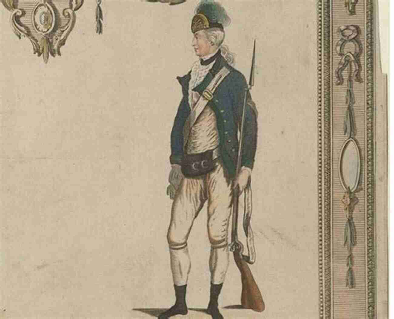 Portrait Of A Revolutionary Rifleman A Solemn Soldier Holding A Rifle With Determination In His Eyes Daniel Morgan: Revolutionary Rifleman (Published By The Omohundro Institute Of Early American History And Culture And The University Of North Carolina Press)