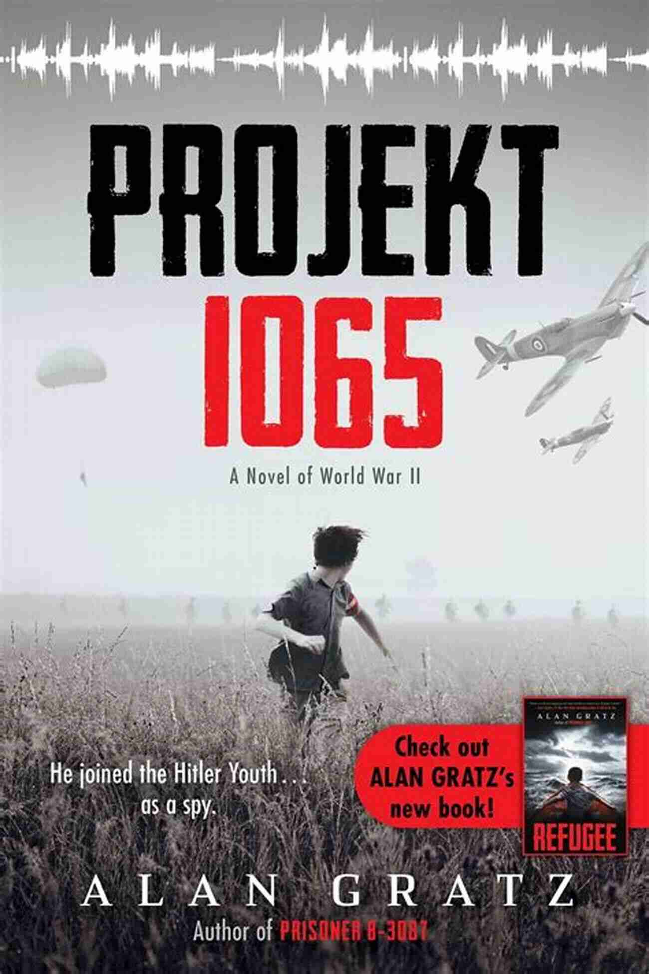 Projekt 1065 By Alan Gratz Study Guide Study Guide: Projekt 1065 By Alan Gratz (SuperSummary)