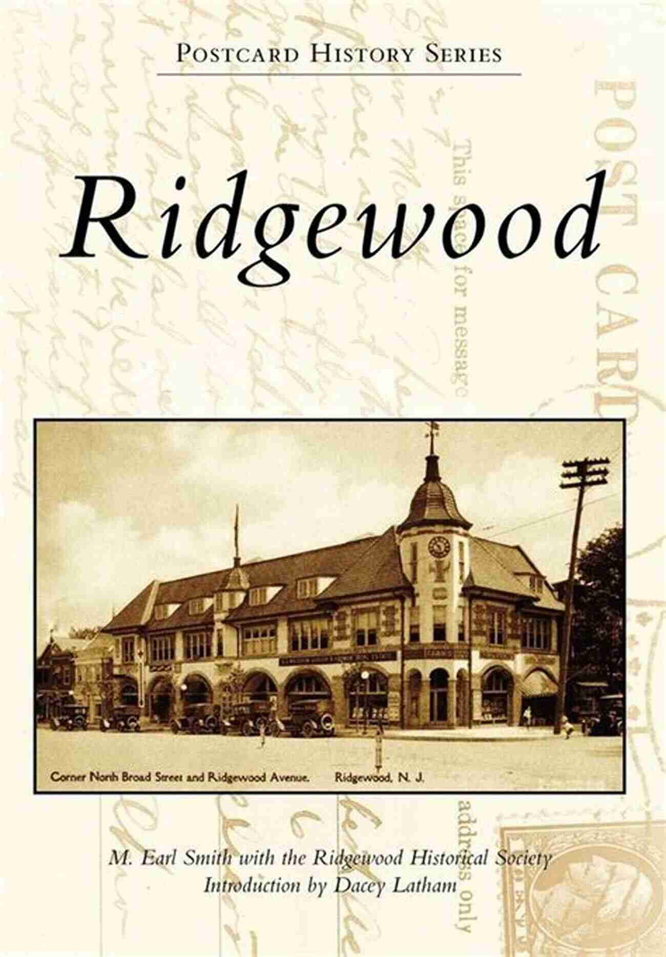 Ridgewood Postcard Series Earl Smith Ridgewood (Postcard History Series) M Earl Smith