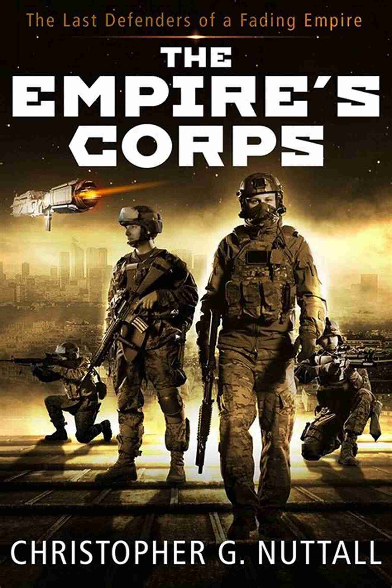 Semper Fi: The Empire Corps The Ultimate Guide To Marine Corps Excellence Semper Fi (The Empire S Corps 4)