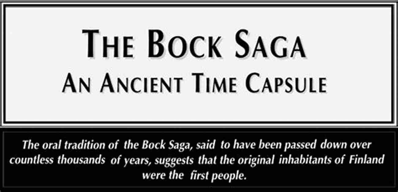 The Bock Saga Unraveling Ancient Secrets The Bock Saga: An 