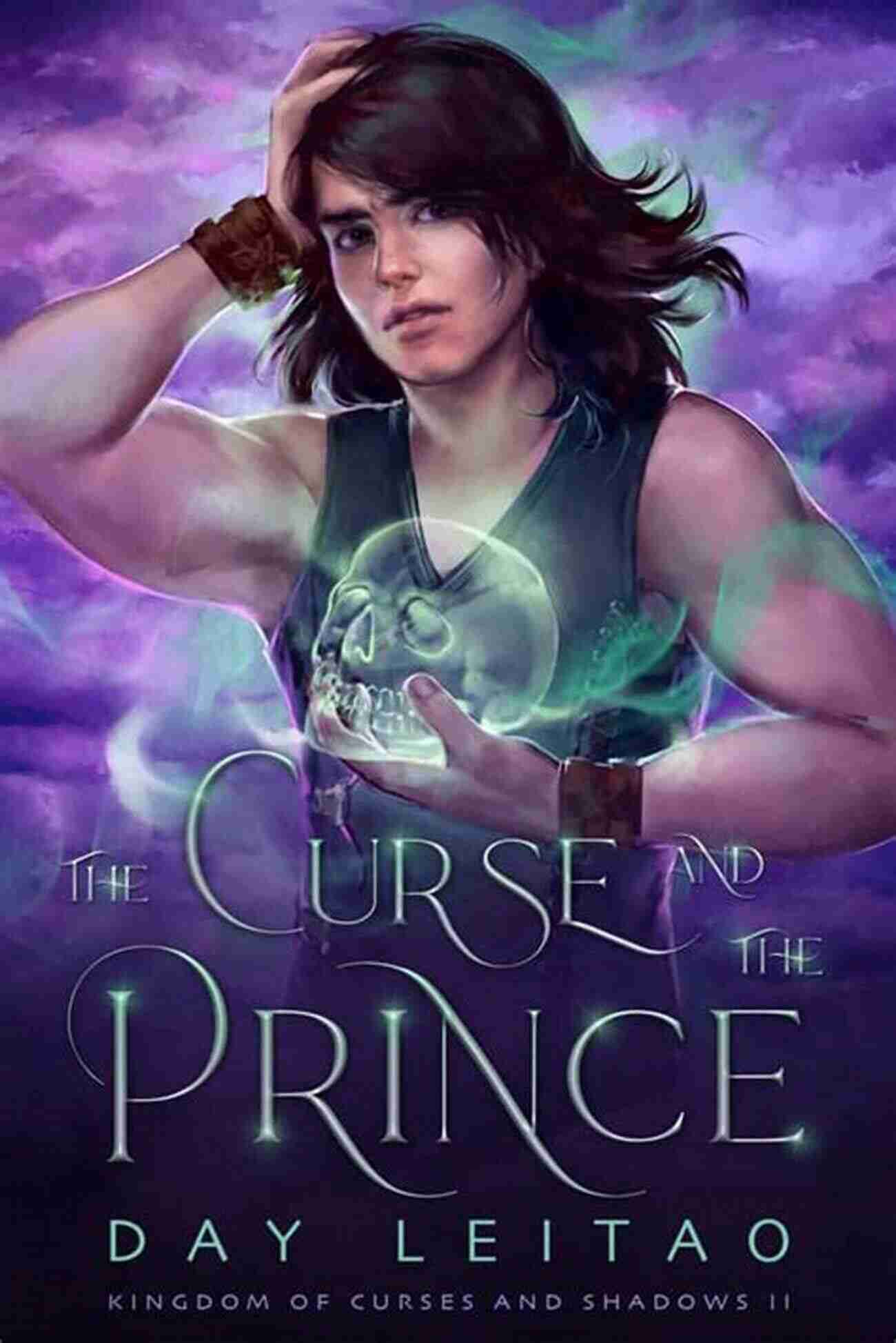 The Dawn And The Prince Kingdom Of Curses And Shadows Explore The Mesmerizing World Of Magic And Intrigue The Dawn And The Prince (Kingdom Of Curses And Shadows 3)