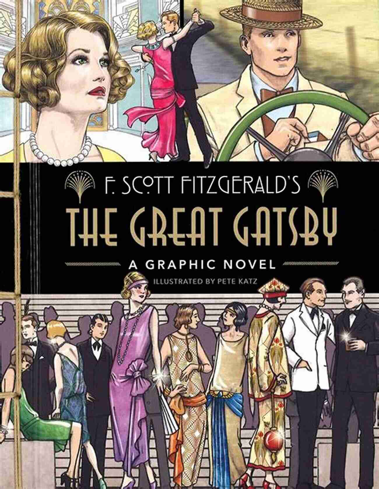 The Great Gatsby Graphic Novel Adaptation Cover The Great Gatsby: A Graphic Novel Adaptation