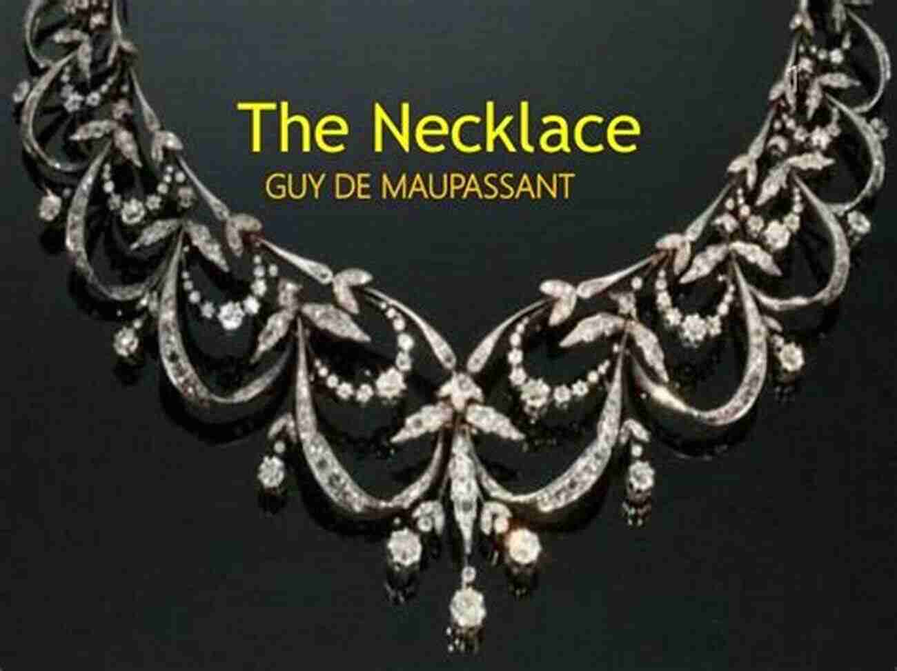 The Necklace Guy De Maupassant 7 Best Short Stories French Authors (7 Best Short Stories Specials 28)