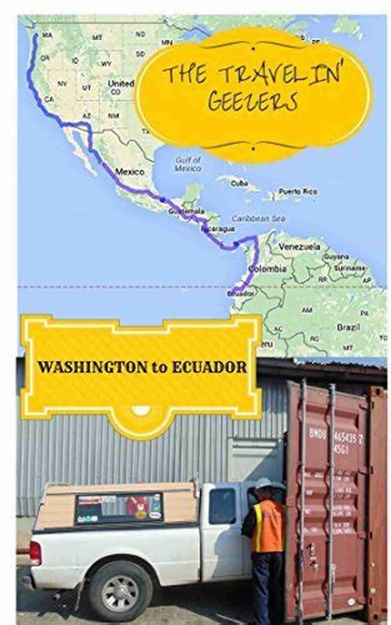 The Travelin Geezers Washington To Ecuador The Travelin Geezers: Washington To Ecuador