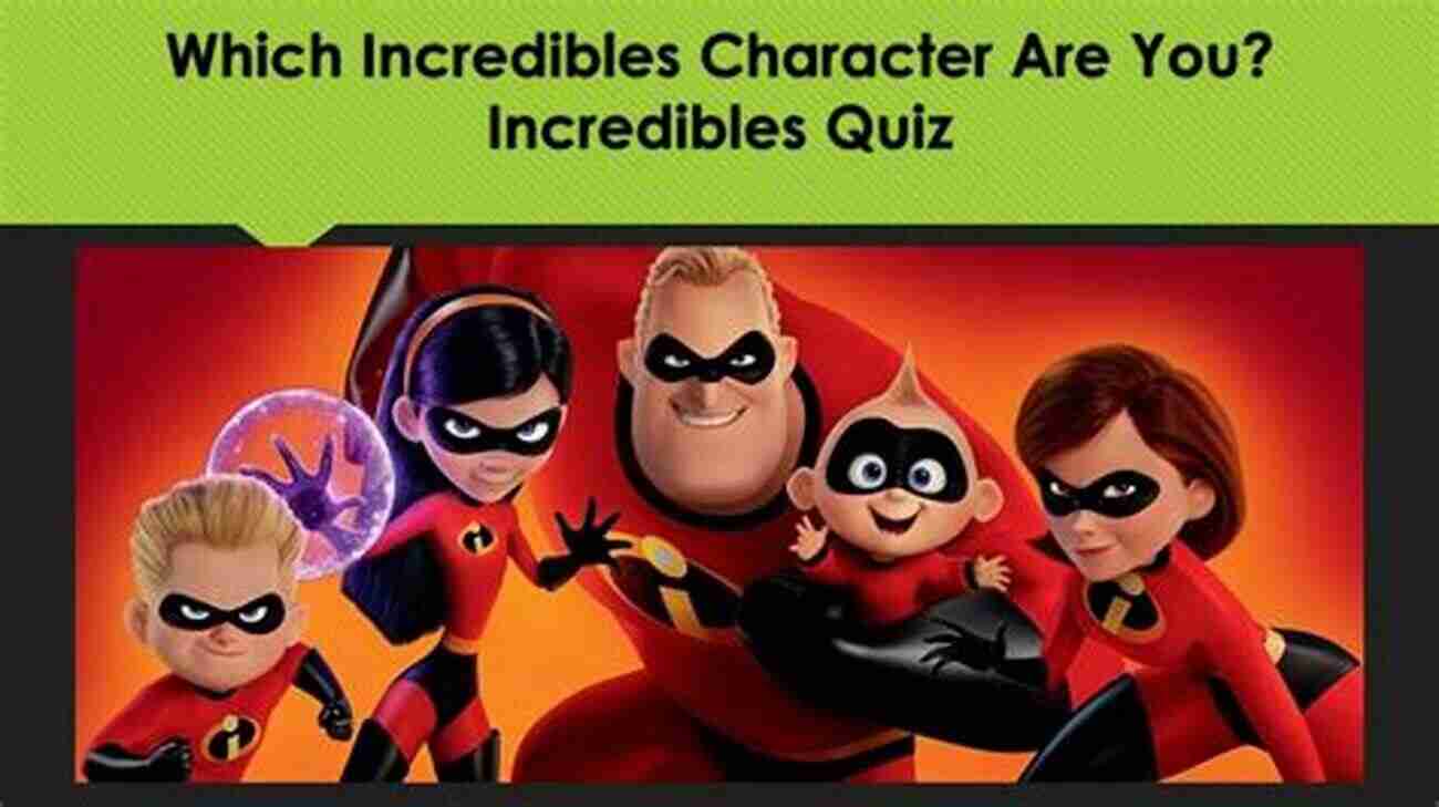 Trivia Quiz The Incredibles Movie Quiz: Test Your Fanhood With The Incredibles Trivia