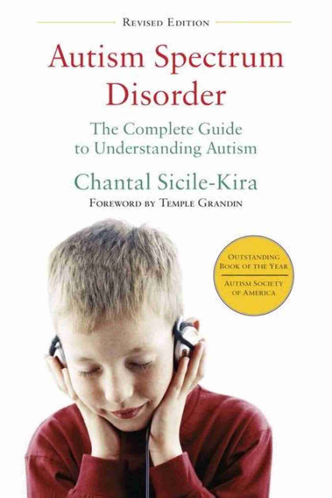 Understanding Children With Autism Spectrum Disorders A Comprehensive Guide Understanding Children With Autism Spectrum Disorders: Educators Partnering With Families