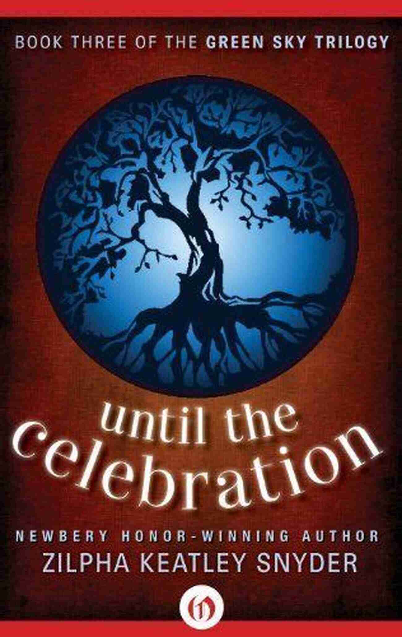 Until The Celebration The Green Sky Trilogy Book Cover Until The Celebration (The Green Sky Trilogy 3)