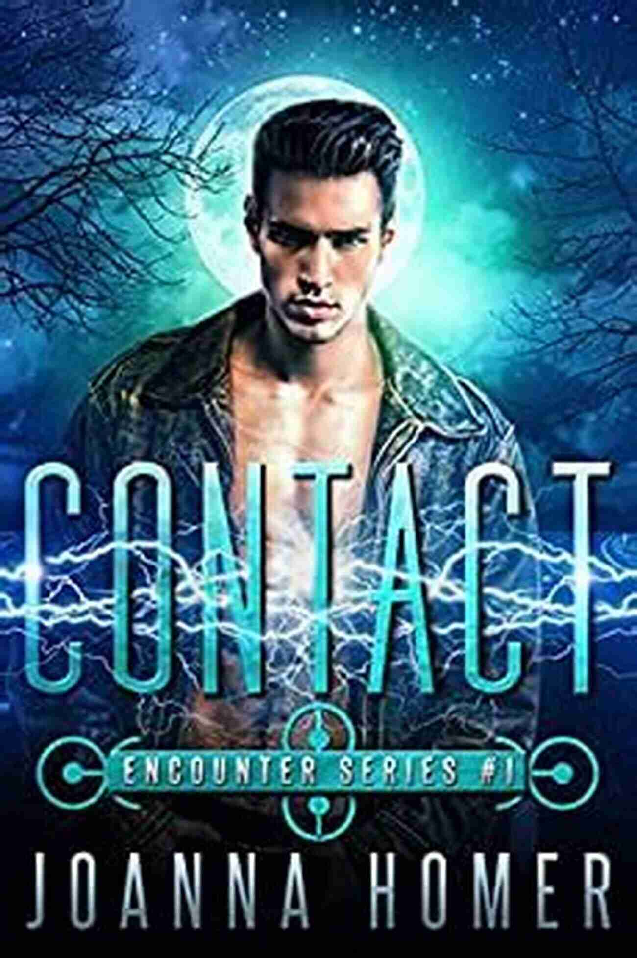 Young Adult Romance With Sci Fi Twist Encounter Contact: A Young Adult Romance With A Sci Fi Twist (Encounter 1)