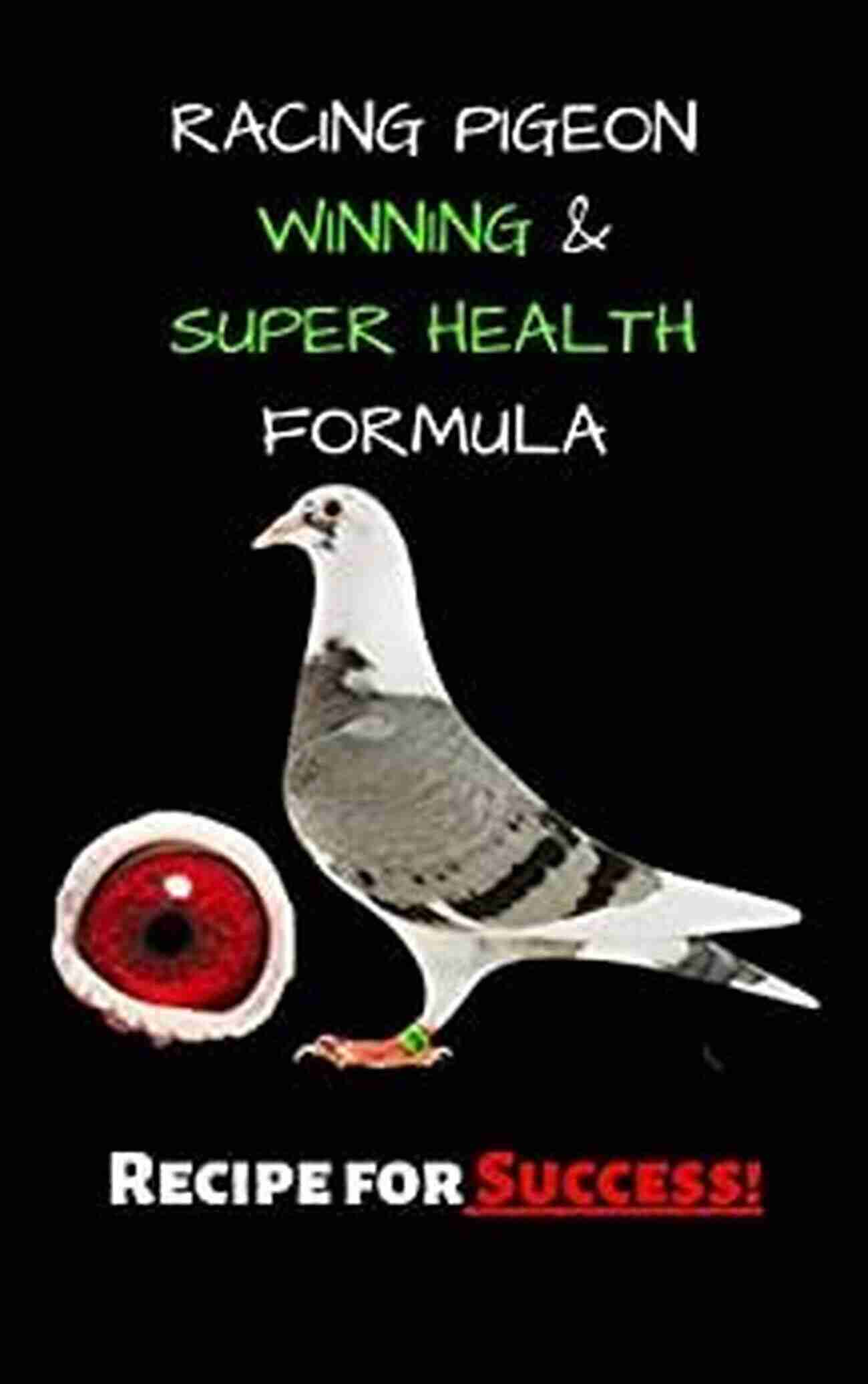 racing pigeon winning and super health formula