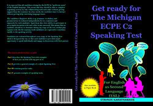 Get Ready For The Michigan ECPE C2 Speaking Test : For English As Second Language (ESL)