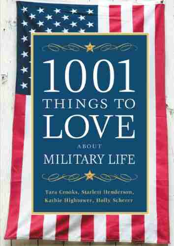 1001 Things To Love About Military Life