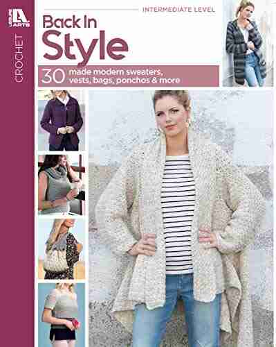 Back In Style: 30 Made Modern Sweaters Vests Bags Ponchos More