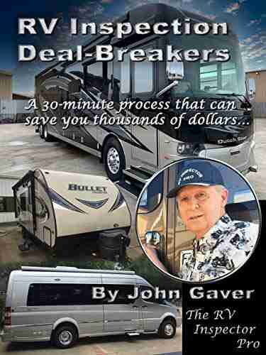 RV Inspection Deal Breakers: A 30 minute process that can save you thousands of dollars