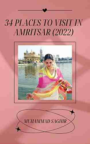 34 Places To Visit In Amritsar (2022)