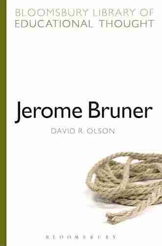 Jerome Bruner (Bloomsbury Library of Educational Thought)