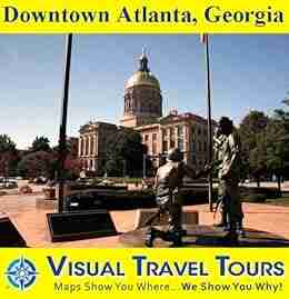 Downtown Atlanta Georgia: A Self guided Pictorial Walking Tour (Tours4Mobile Visual Travel Tours 264)