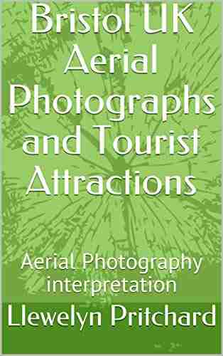 Bristol UK Aerial Photographs and Tourist Attractions: Aerial Photography interpretation (Photo Albums 16)