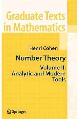 Number Theory: Volume II: Analytic and Modern Tools (Graduate Texts in Mathematics 240)