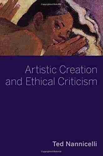 Artistic Creation And Ethical Criticism (Thinking Art)