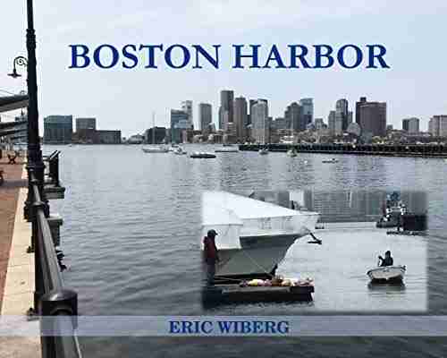 Boston Harbor Eric Wiberg