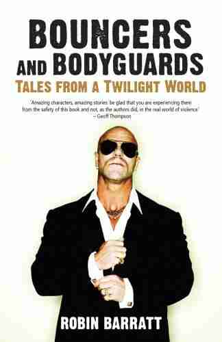 Bouncers And Bodyguards: Tales From A Twilight World